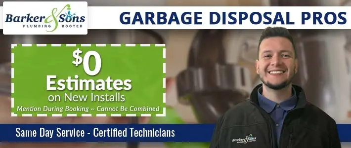 silverado Garbage Disposal Repair & Install Barker & Sons Plumbing & Rooter